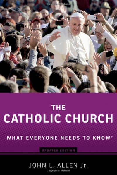 The Catholic Church: What Everyone Needs to Know. By John L. Allen Jr.. 2013 | New York, Oxford University Press | 313 pages. 
<p>Roman Catholicism stands at a crossroads, a classic &#8221;best of times, worst of times&#8221; moment. On the one hand, the Catholic Church remains by far the largest branch of the worldwide Christian family, and is growing at a remarkable clip. Yet the Church has also been rocked by a series of scandals related to the sexual abuse of minors by clergy, and, even more devastating, the cover up by the Church hierarchy. The decade long crisis has taken a massive financial toll, but the blow to both the internal morale and the external moral standing of the Church has been even steeper. Today, the Church has enormous residual strength and exciting future prospects, but also faces steep internal and external challenges. The question of &#8221;whither Catholicism&#8221; is of vital public relevance, for believers and non believers alike. In <em>The Catholic Church: What Everyone Needs to Know</em>, John L. Allen, Jr., one of the world&#8217;s leading authorities on the Vatican, offers an authoritative and accessible guide to the past, present, and future of the Church. This updated edition includes a new chapter on the resignation of Pope Benedict XVI, the election of Pope Francis, and his extraordinary tenure thus far.</p>
.  Buy now on Amazon: https://www.amazon.com/Catholic-Church-Everyone-Needs-Know%C2%AE/dp/0199379807.