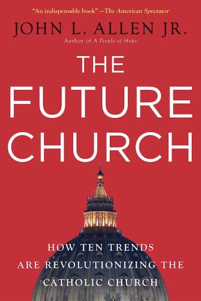 The Future Church: How Ten Trends are Revolutionizing the Catholic Church. By John L. Allen Jr.. 2009 | New York, Doubleday | 480 pages. 
<p>What will the Catholic Church be like in 100 years? Will there be a woman pope? Will dioceses throughout the United States and the rest of the world go bankrupt from years of scandal? In <em>The Future Church</em>, John L. Allen puts forth the ten trends he believes will transform the Church into the twenty-second century. From the influence of Catholics in Africa, Asia, and Latin America on doctrine and practices to the impact of multinational organizations on local and ethical standards, Allen delves into the impact of globalization on the Roman Catholic Church and argues that it must rethink fundamental issues, policies, and ways of doing business. Allen shows that over the next century, the Church will have to respond to changes within the institution itself and in the world as a whole whether it is contending with biotechnical advances—including cloning and genetic enhancement—the aging Catholic population, or expanding the roles of the laity.</p>
.  Buy now on Amazon: https://www.amazon.com/Future-Church-Trends-Revolutionizing-Catholic/dp/0385520395.